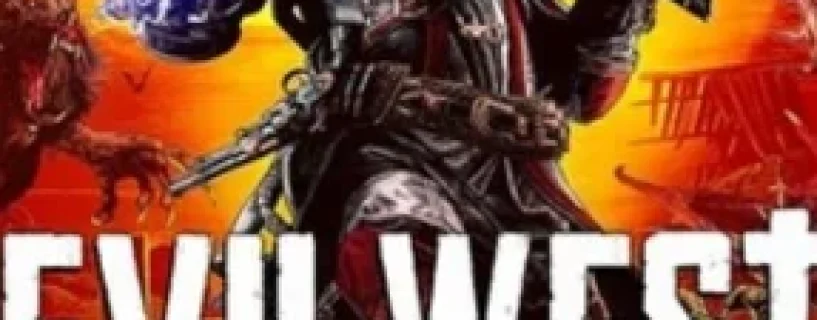 Evil West Free Download (v1.0.5 & ALL DLC)