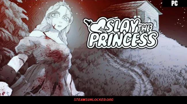 Slay the Princess