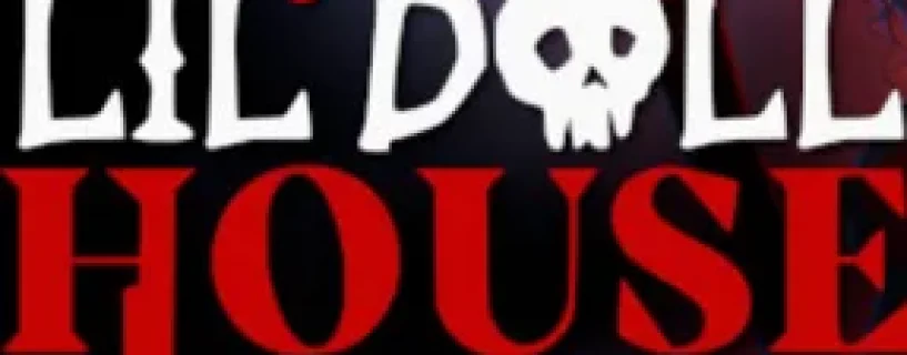 Lil Doll House Free Download