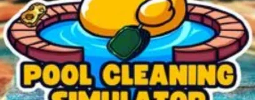 Pool Cleaning Simulator Free Download