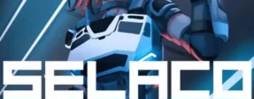 Selaco Free Download [Build 16560660]