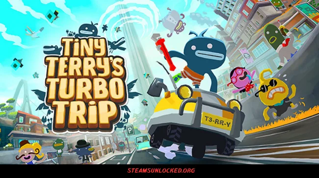 Tiny Terry's Turbo Trip