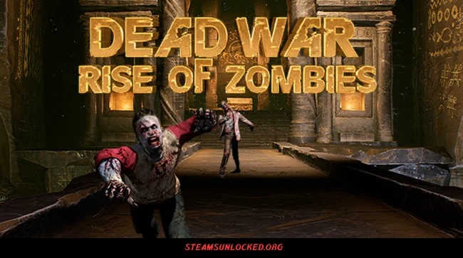 Dead War Rise Of Zombies