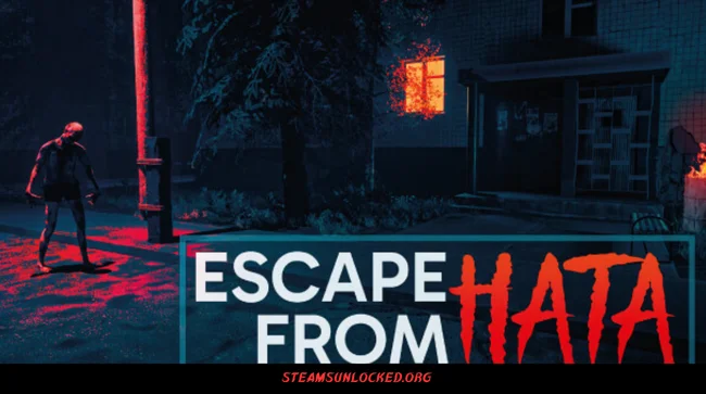 Escape From Hata