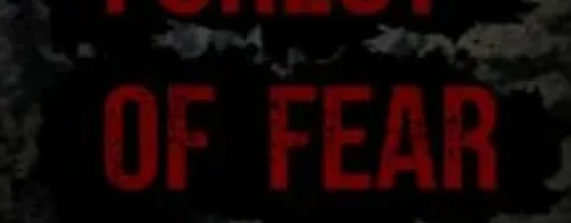 Forest Of Fear Free Download