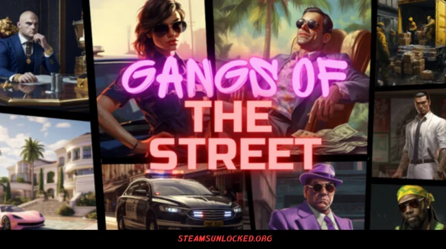 Gangs Of The Street