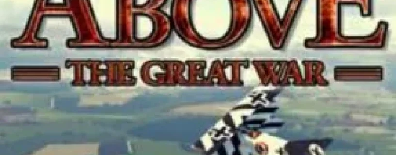 Skies Above The Great War Free Download