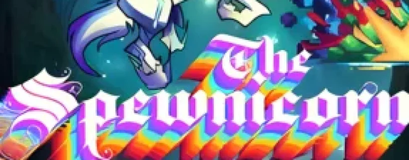 The Spewnicorn Free Download