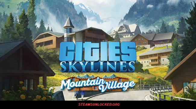 Cities Skylines - Content Creator Pack Mountain Village