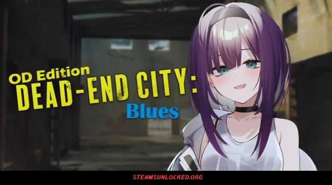 Dead End City Blues OD Edition