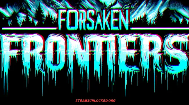 Forsaken Frontiers