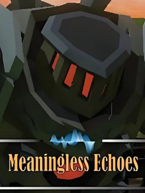 Meaningless Echoes Free Download Free Download - Steamunlocked Meaningless Echoes Steamunlocked