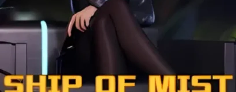 Ship Of Mist Free Download