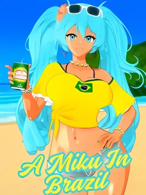 A MIKU IN BRAZIL