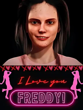 I Love You Freddy