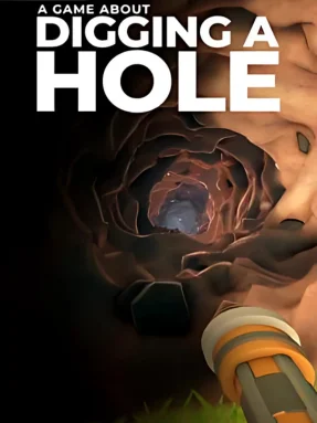 A Game About Digging A Hole