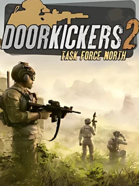 Door Kickers 2 Task Force North