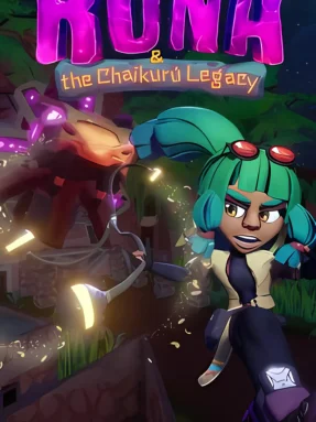 Runa & the Chaikurú Legacy