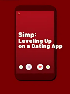 Simp: Leveling Up on a Dating App Free Download Free Download - Steamunlocked Simp Leveling Up on a Dating App