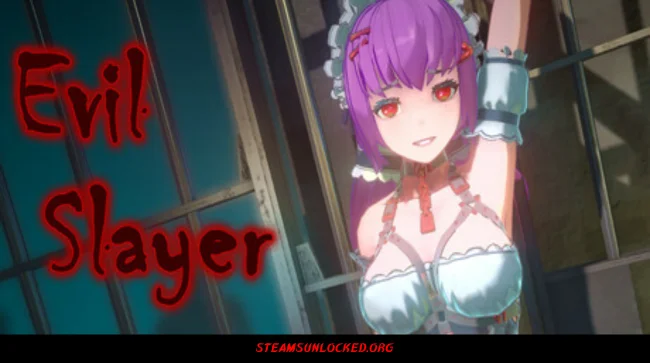 EvilSlayer Steamunlocked