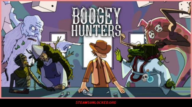 Boogey Hunters Steamunlocked