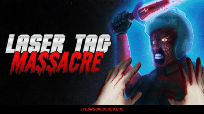 Laser Tag Massacre Steamunlocked