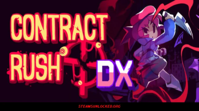 Contract Rush DX Steamunlocked