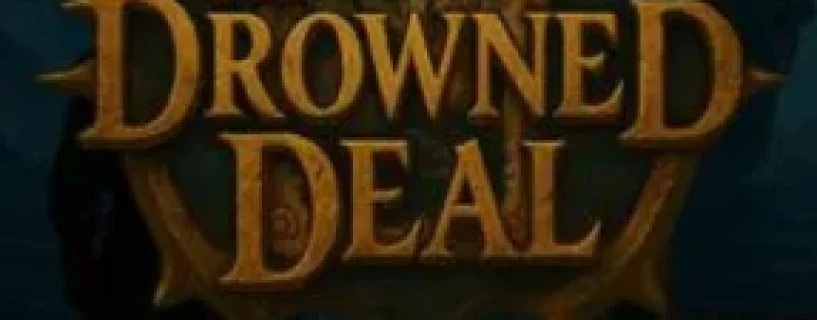 The Drowned Deal Free Download