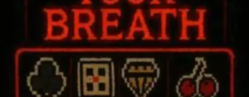 Gamble Your Breath Free Download