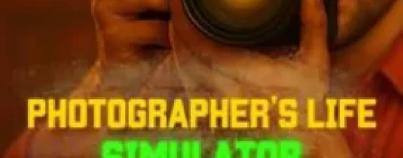 Photographer’s Life Simulator Free Download