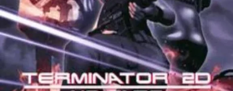 Terminator 2D: NO FATE Free Download