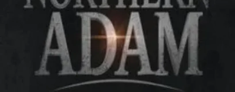 Northern Adam: The Saga of Revenge Free Download