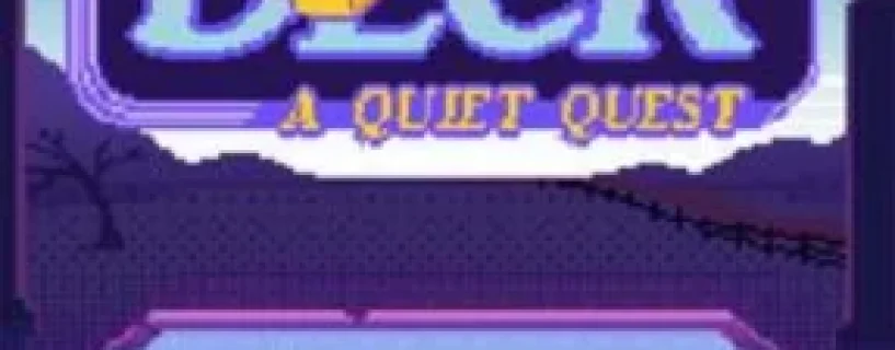 Placid Plastic Deck – A Quiet Quest Free Download
