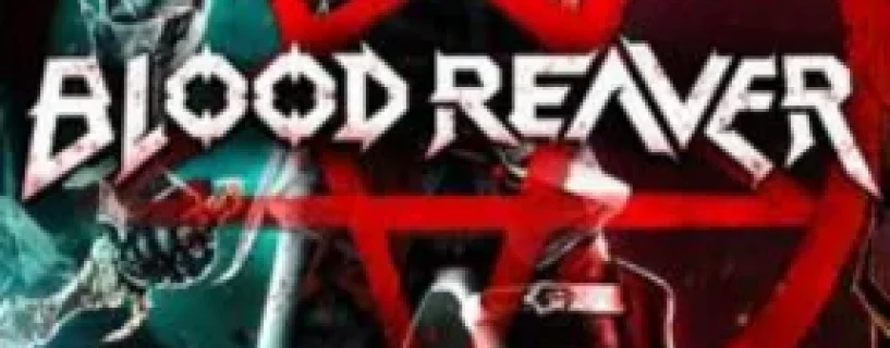 Blood Reaver Free Download