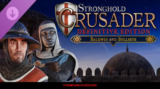 Stronghold Crusader: Definitive Edition - Baldwin & Bullseye Free Download Full Version India