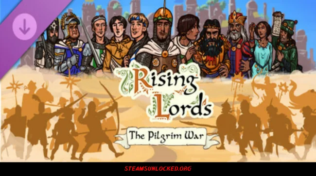 Rising Lords - The Pilgrim War Free Download Full Version India
