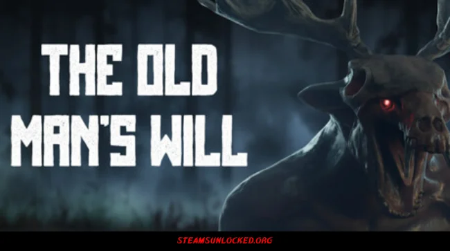 The Old Man’s Will Free Download Full Version India
