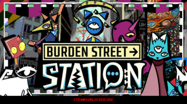 Burden Street Station Free Download Full Version India