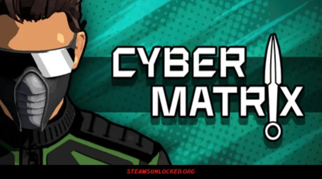 CYBERMATRIX Free Download Full Version India
