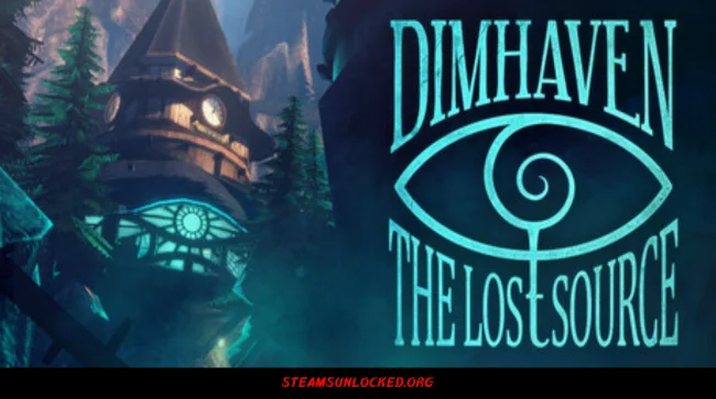 Dimhaven - The Lost Source Free Download Free Download - Steamunlocked Dimhaven - The Lost Source Steamunlocked