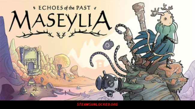 Maseylia : Echoes of the Past Free Download Full Version India