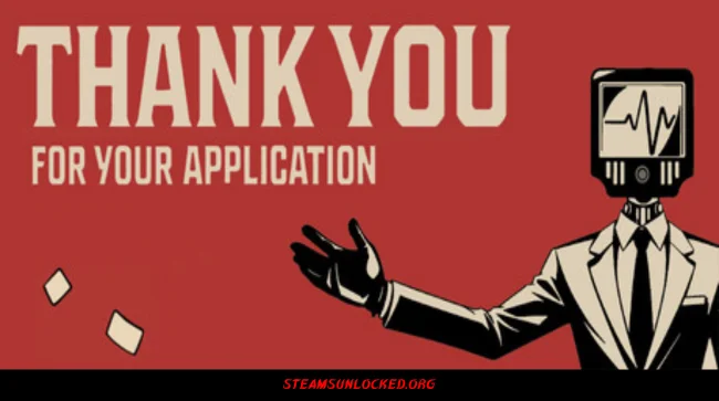 Thank You For Your Application Free Download Free Download - Steamunlocked Thank You For Your Application Free Download Full Version India