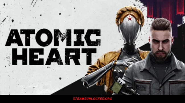 Atomic Heart Free Download Free Download - Steamunlocked Atomic Heart Free Download Full Version India