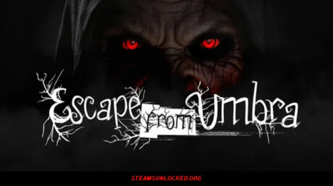 Escape from Umbra Free Download Full Version India