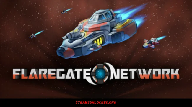 Flaregate Network Free Download Free Download - Steamunlocked Flaregate Network Free Download Full Version India