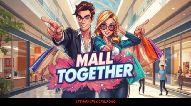 Mall Together Free Download Full Version India